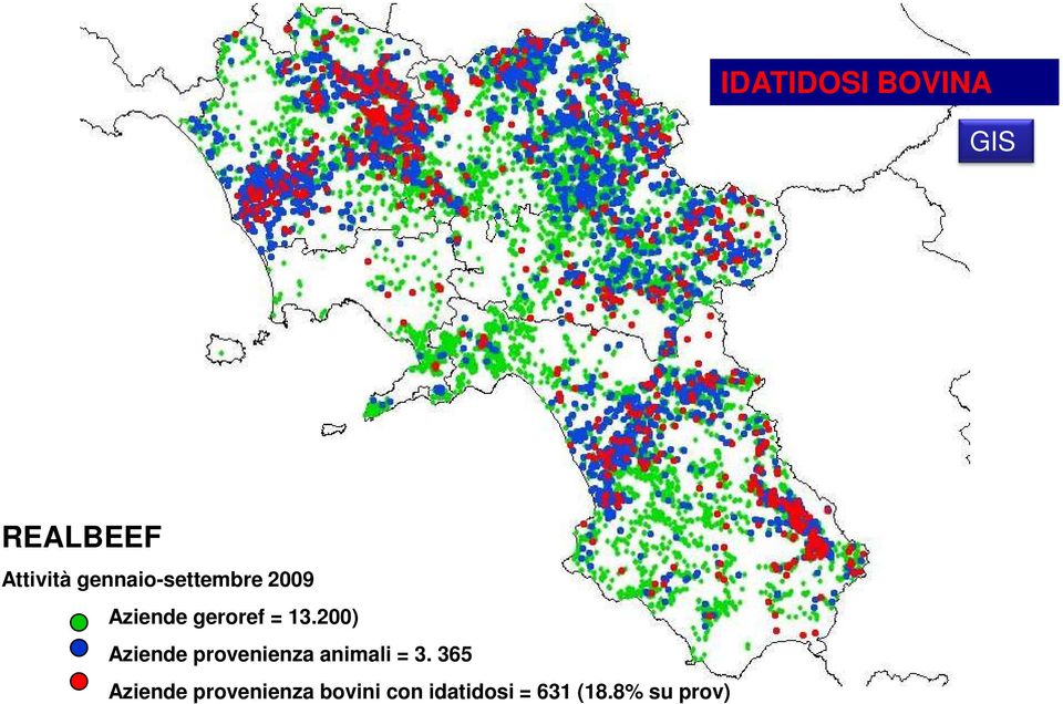 200) Aziende provenienza animali = 3.