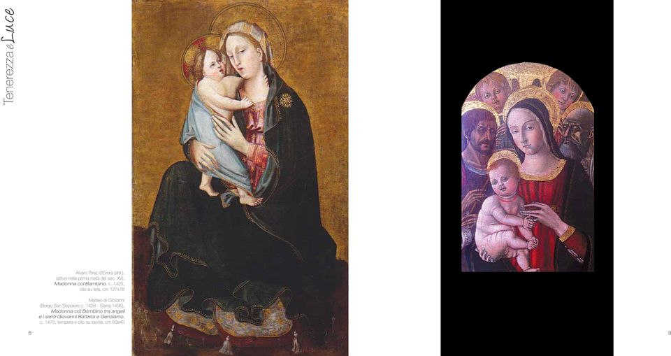 1425, olio su tela, cm 127x78 Matteo di Giovanni (Borgo San Sepolcro c.