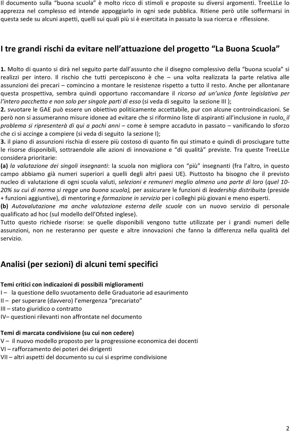 I tre grandi rischi da evitare nell attuazione del progetto La Buona Scuola 1.