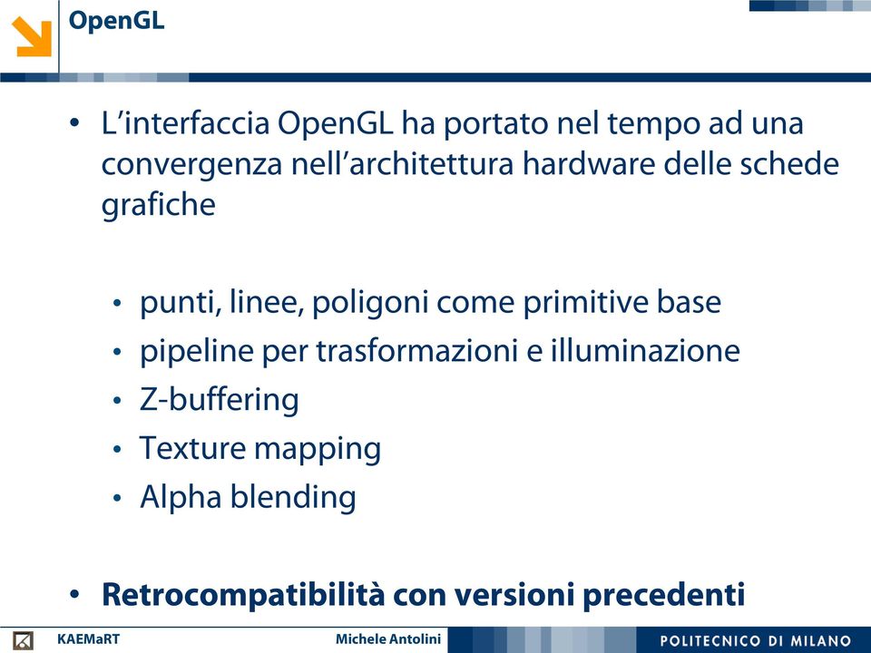 primitive base pipeline per trasformazioni e illuminazione Z-buffering