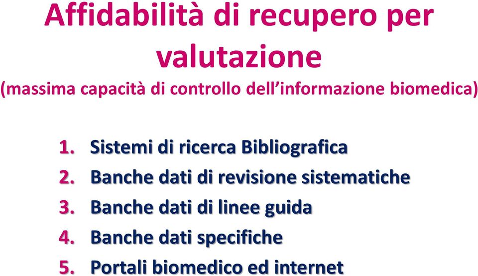 Sistemi di ricerca Bibliografica 2.
