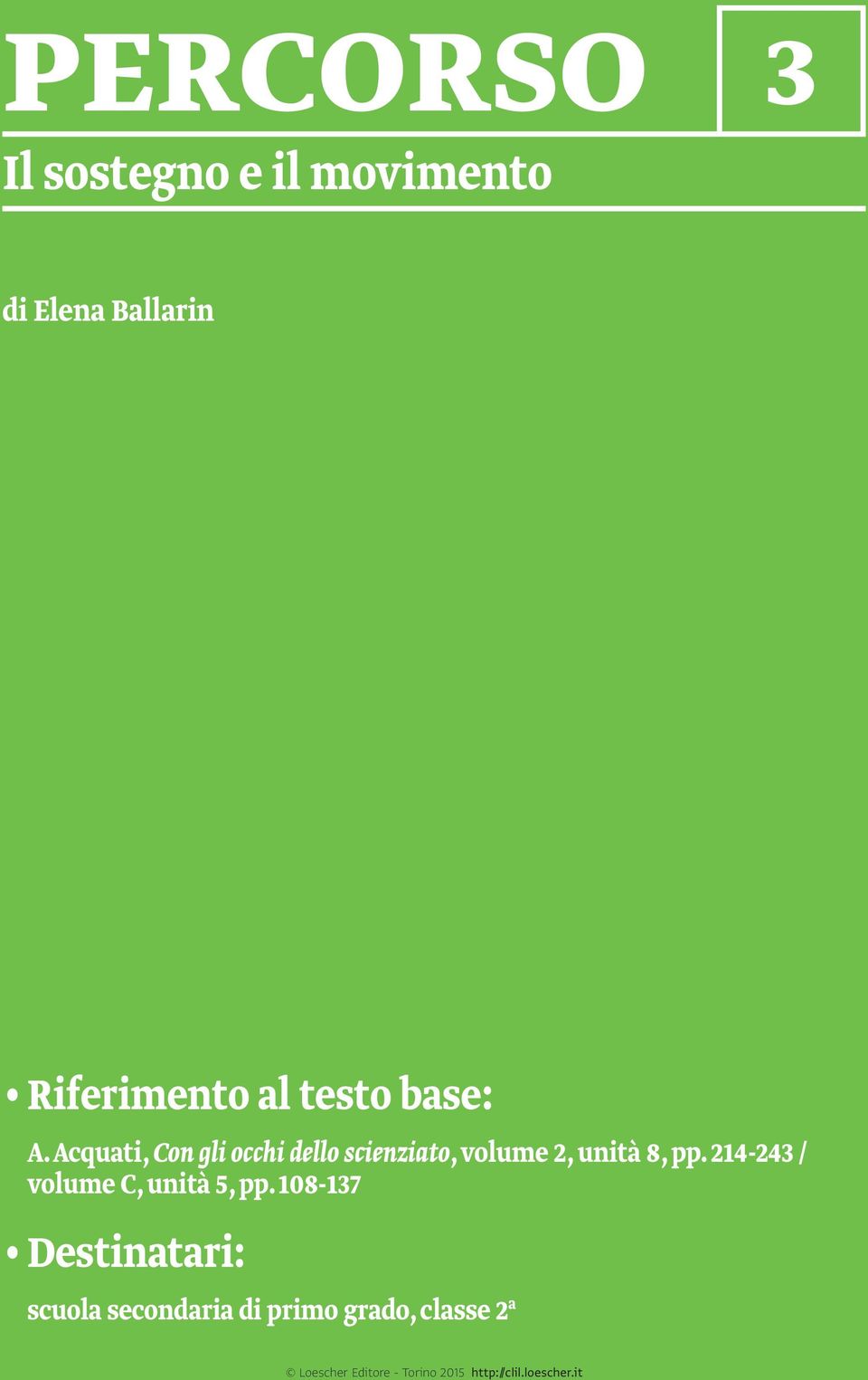 Acquati, Con gli occhi dello scienziato, volume, unità 8, pp.