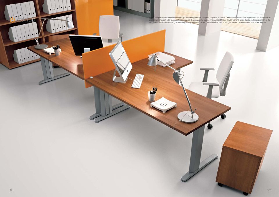 accessori su barra / The compact tables create working areas thanks to the separation of the workstation by