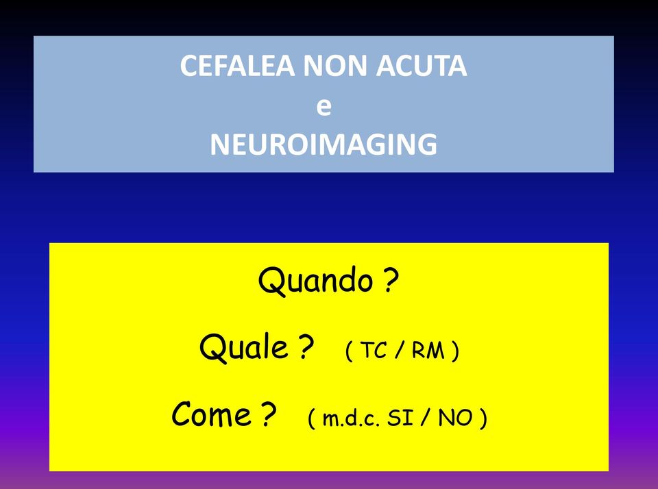 Quale?