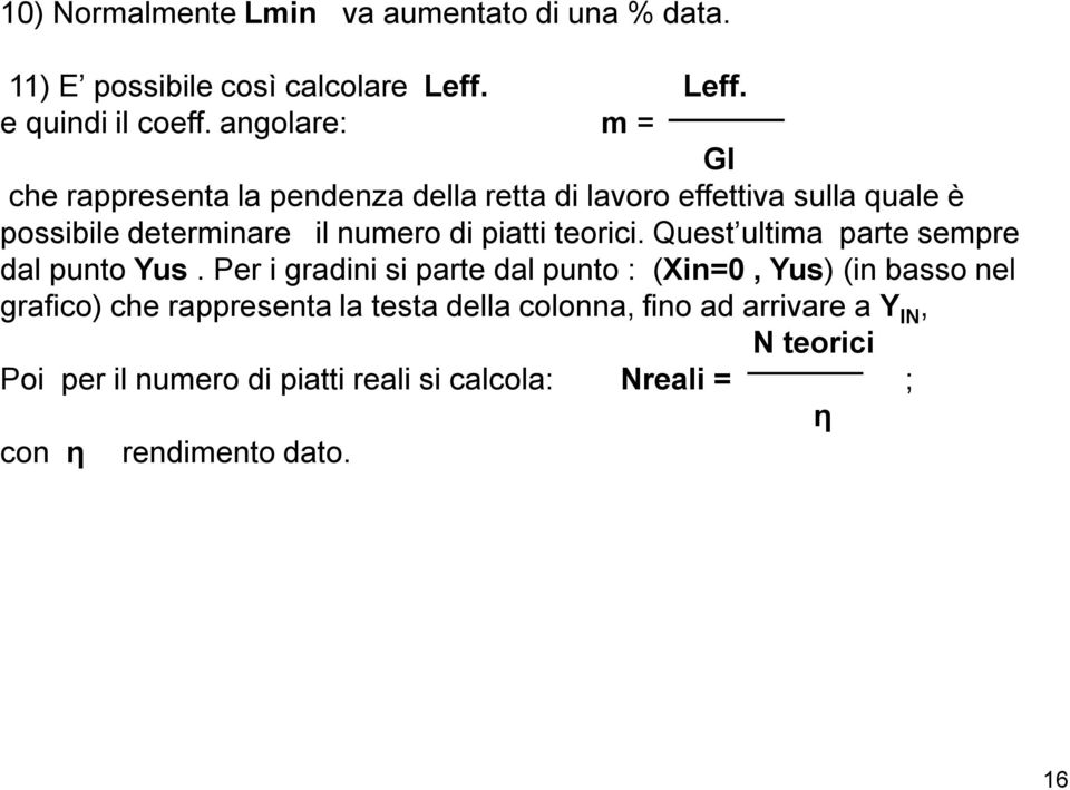 piatti teorici. Quest ultima parte sempre dal punto Yus.