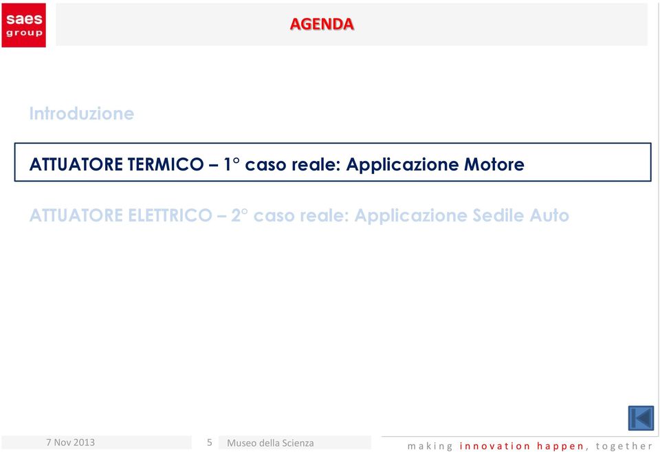 ATTUATORE ELETTRICO 2 caso reale: