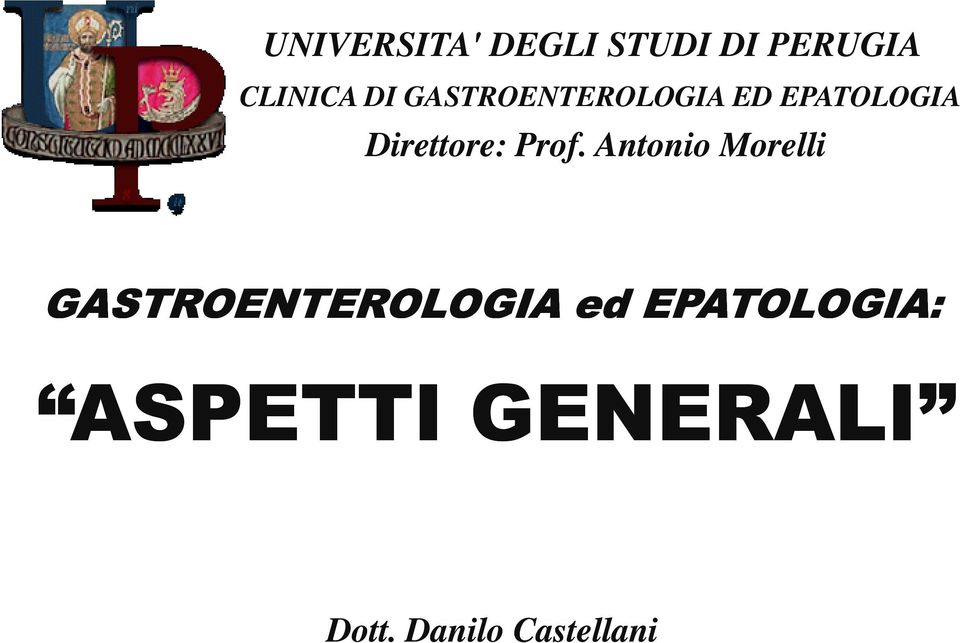 Prof. Antonio Morelli GASTROENTEROLOGIA ed