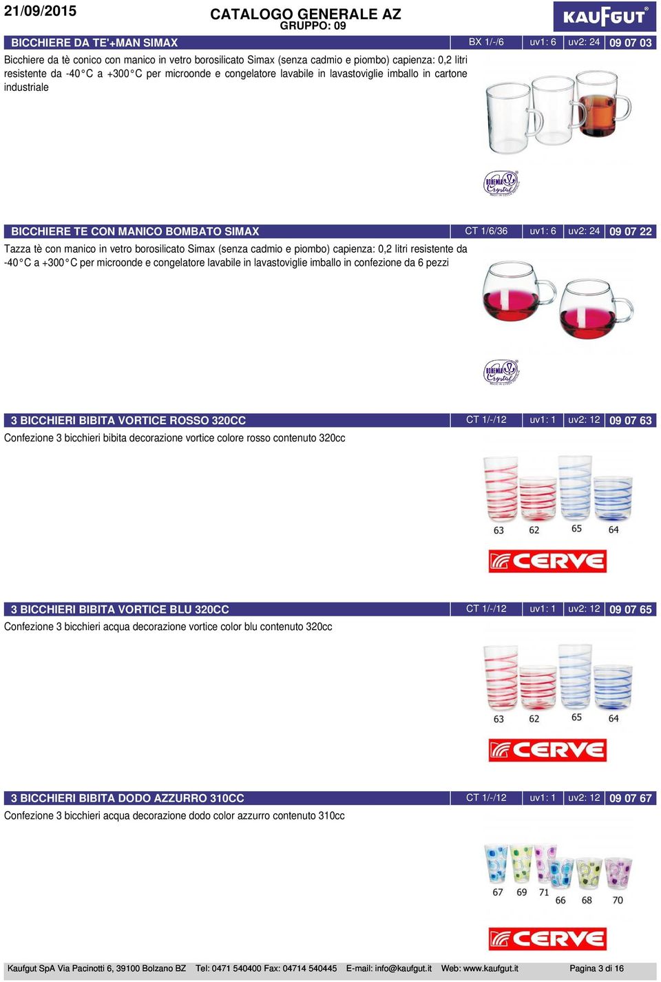 manico in vetro borosilicato Simax (senza cadmio e piombo) capienza: 0,2 litri resistente da -40 C a +300 C per microonde e congelatore lavabile in lavastoviglie imballo in confezione da 6 pezzi 3