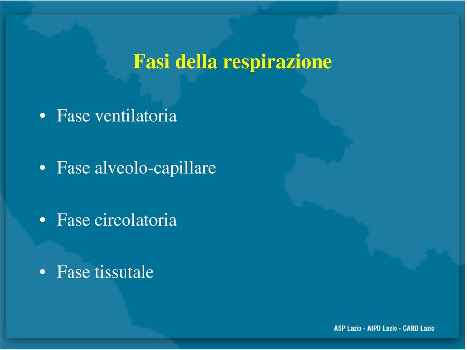 alveolo-capillare Fase