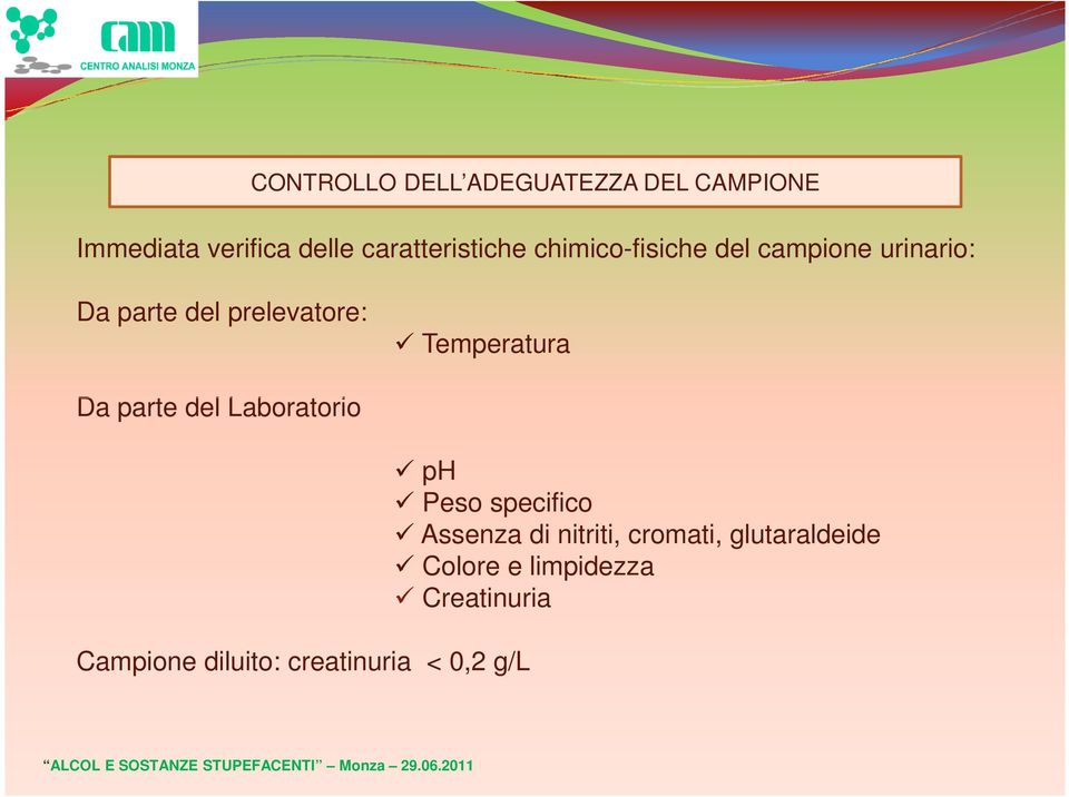 prelevatore: Temperatura Da parte del Laboratorio Campione diluito: