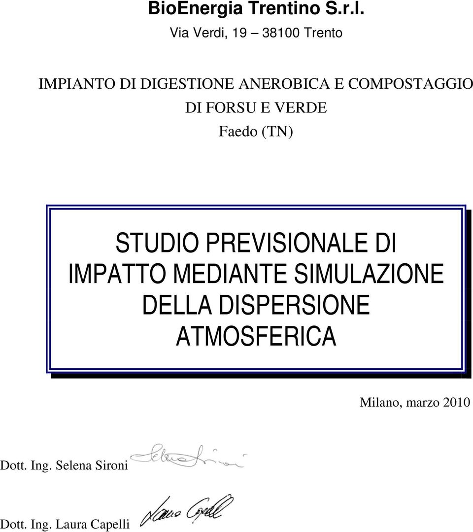 COMPOSTAGGIO DI FORSU E VERDE Faedo (TN) STUDIO PREVISIONALE DI