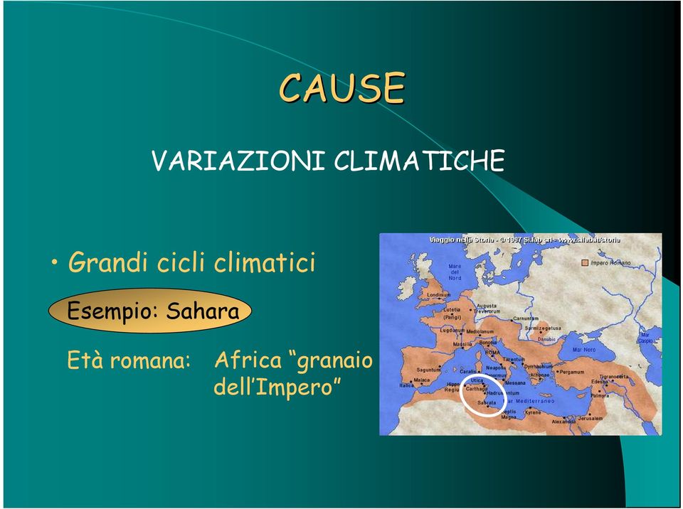 climatici Esempio: Sahara