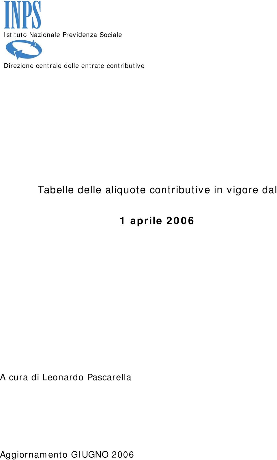 aliquote contributive in vigore dal 1 aprile 2006
