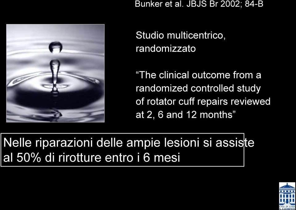 clinical outcome from a randomized controlled study of rotator