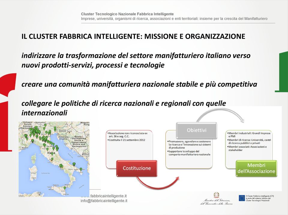 manifatturiero italiano verso nuovi prodotti-servizi, processi e tecnologie creare una comunità manifatturiera nazionale stabile e più