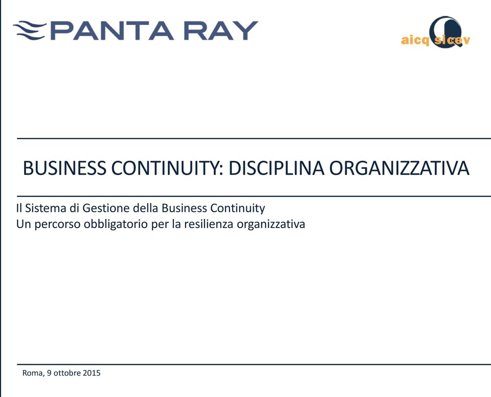 Business Continuity Un percorso