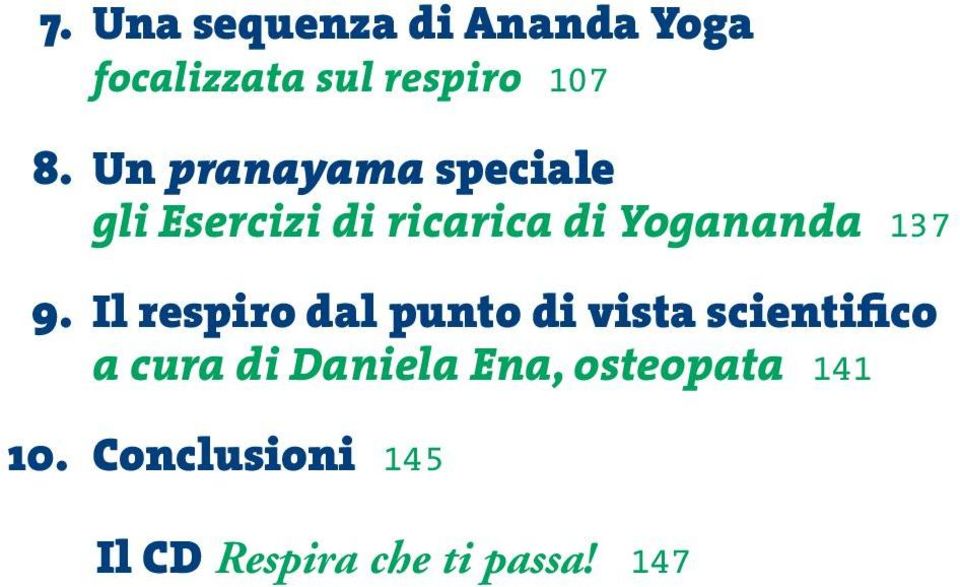 9. Il respiro dal punto di vista scientifico a cura di Daniela