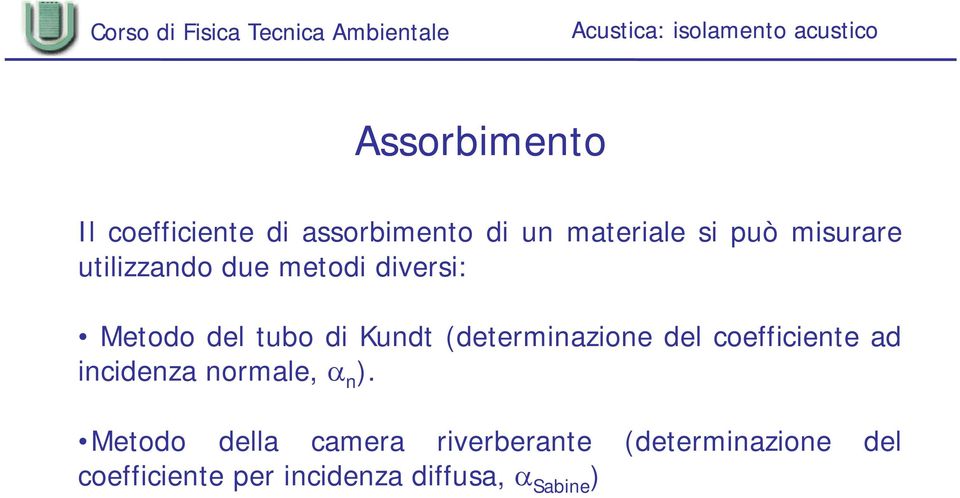 coefficiente ad incidenza normale, n ).