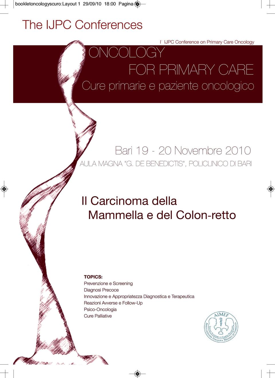 oncologico Bari 19-20 Novembre 2010 AULA MAGNA G.