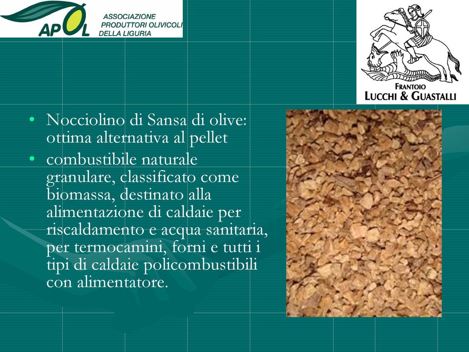 destinato alla alimentazione di caldaie per riscaldamento e acqua