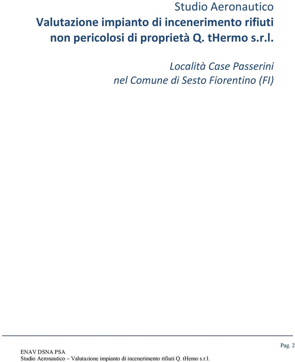 si di proprietà Q. thermo s.r.l.