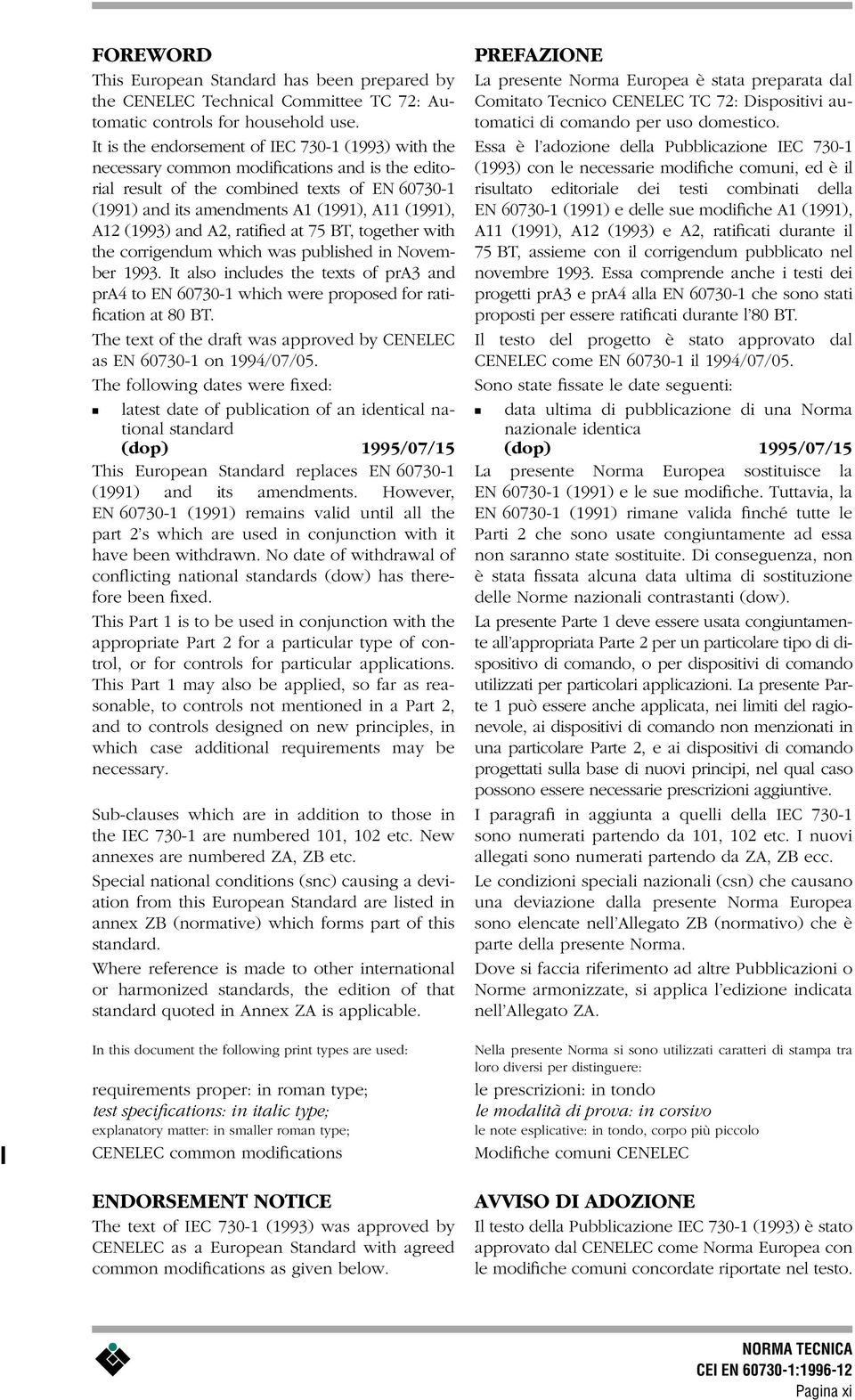 (1993) and A2, ratified at 75 BT, together with the corrigendum which was published in November 1993.