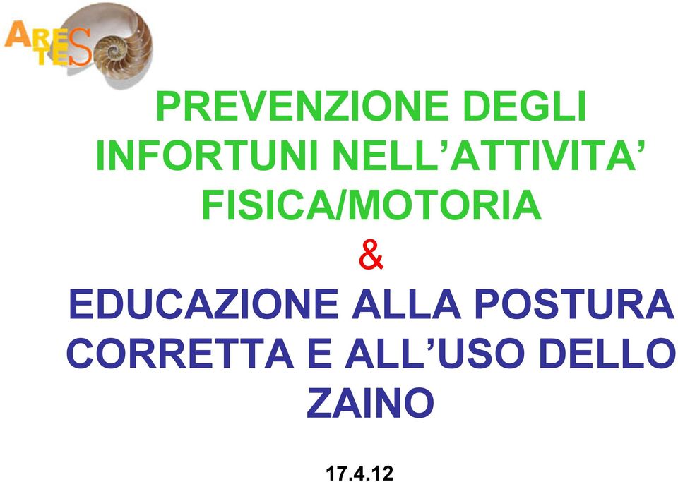 EDUCAZIONE ALLA POSTURA