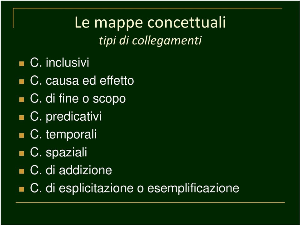 di fine o scopo C. predicativi C. temporali C.