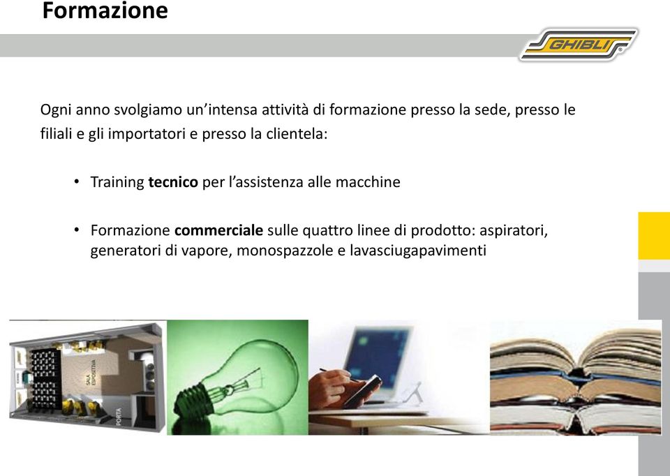 tecnico per l assistenza alle macchine Formazione commerciale sulle quattro