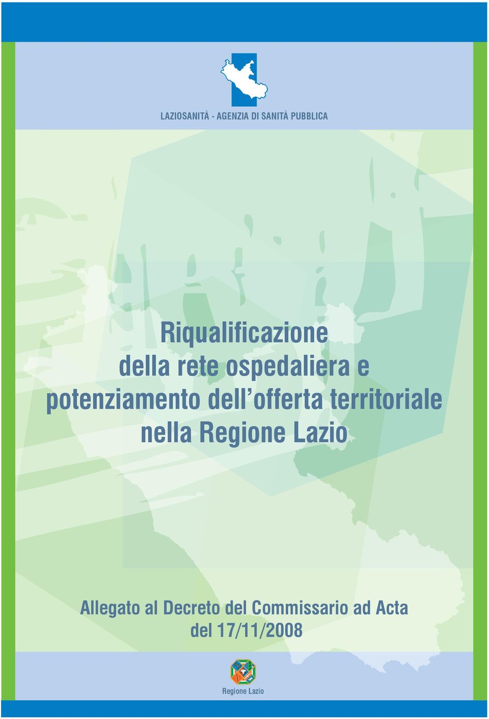 potenziamento dell offerta territoriale nella Regione