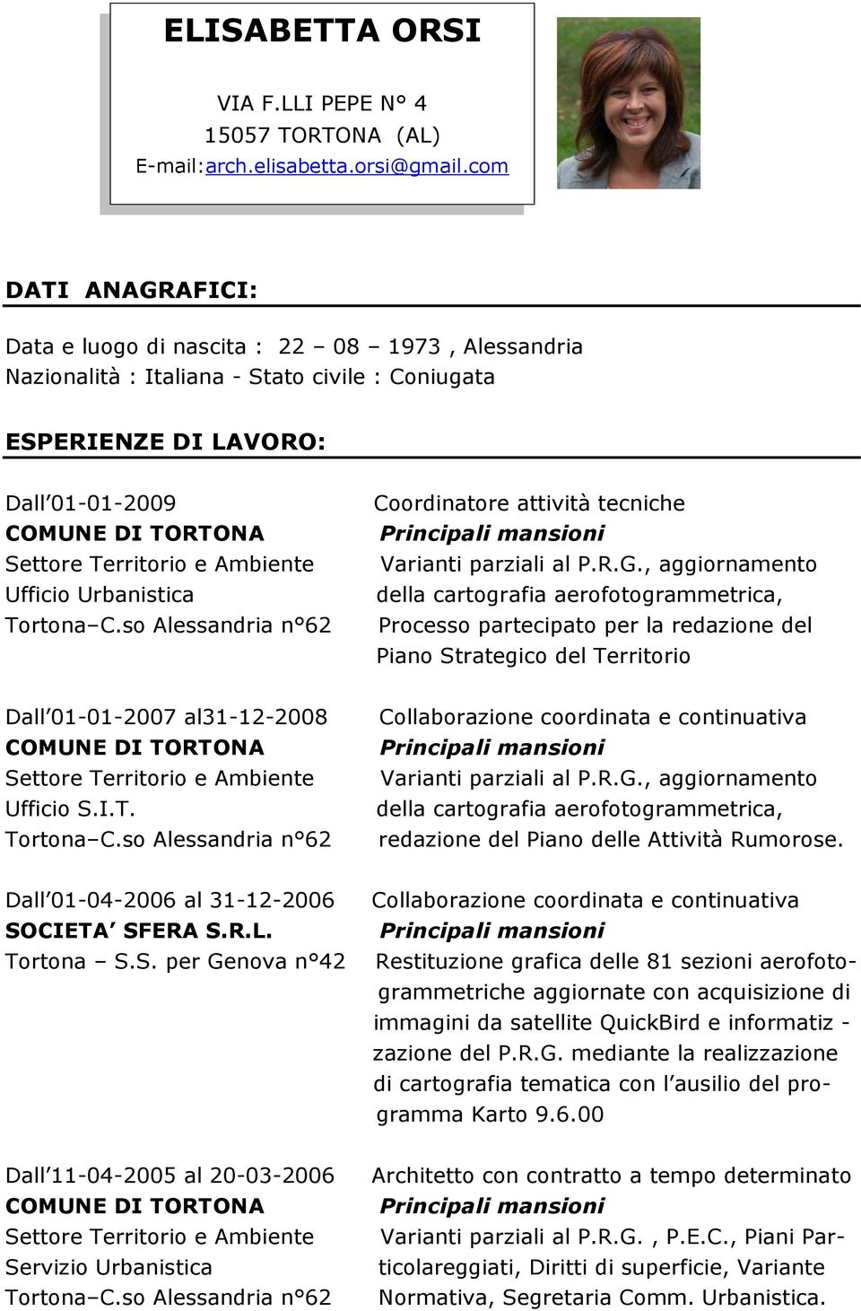 Ambiente Varianti parziali al P.R.G., aggiornamento Ufficio Urbanistica della cartografia aerofotogrammetrica, C.