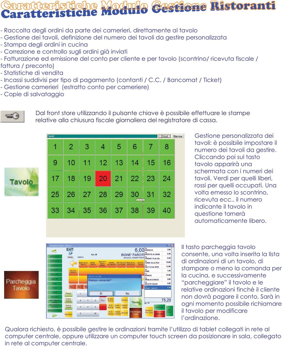 tipo di pagamento (contanti / C.