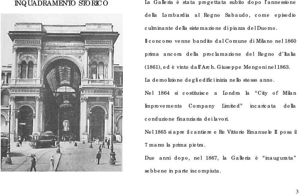 La demolizione degli edifici inizia nello stesso anno.