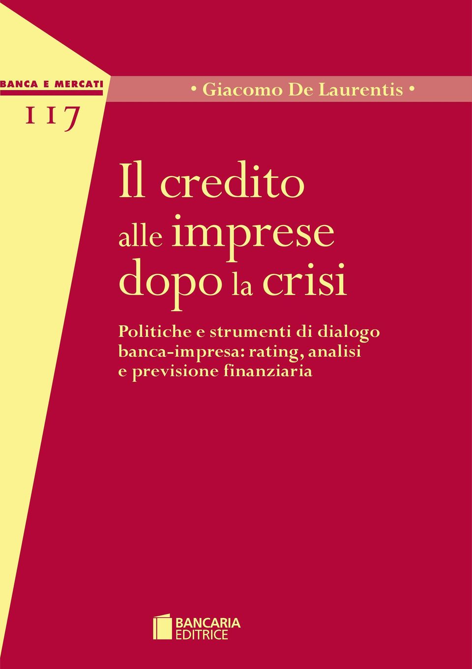 e strumenti di dialogo banca-impresa: