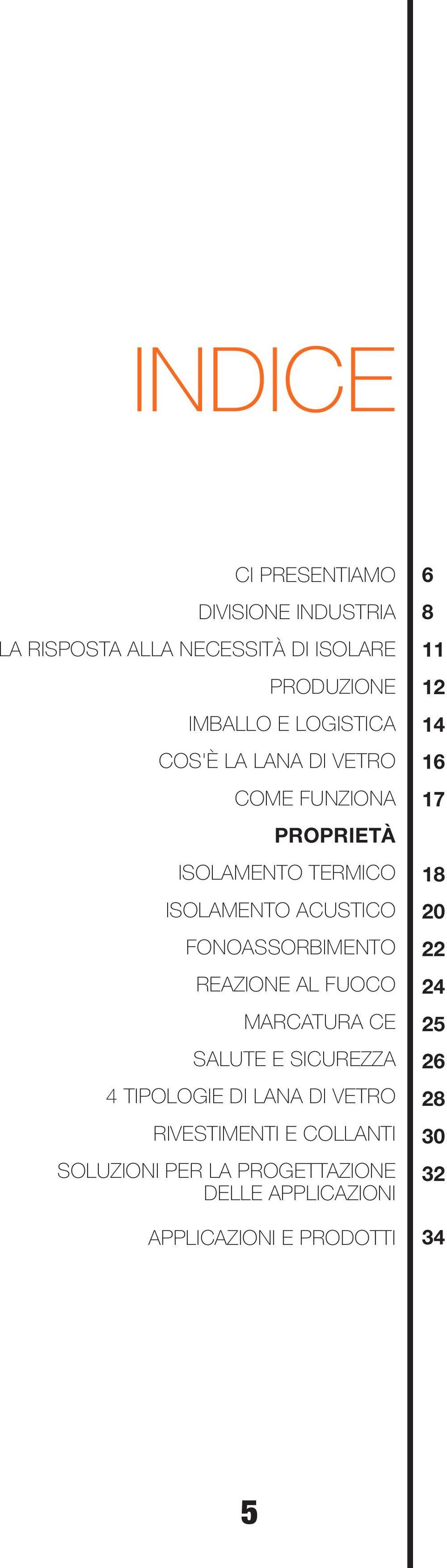 REAZIONE AL FUOCO MARCATURA CE SALUTE E SICUREZZA 4 TIPOLOGIE DI LANA DI VETRO RIVESTIMENTI E COLLANTI