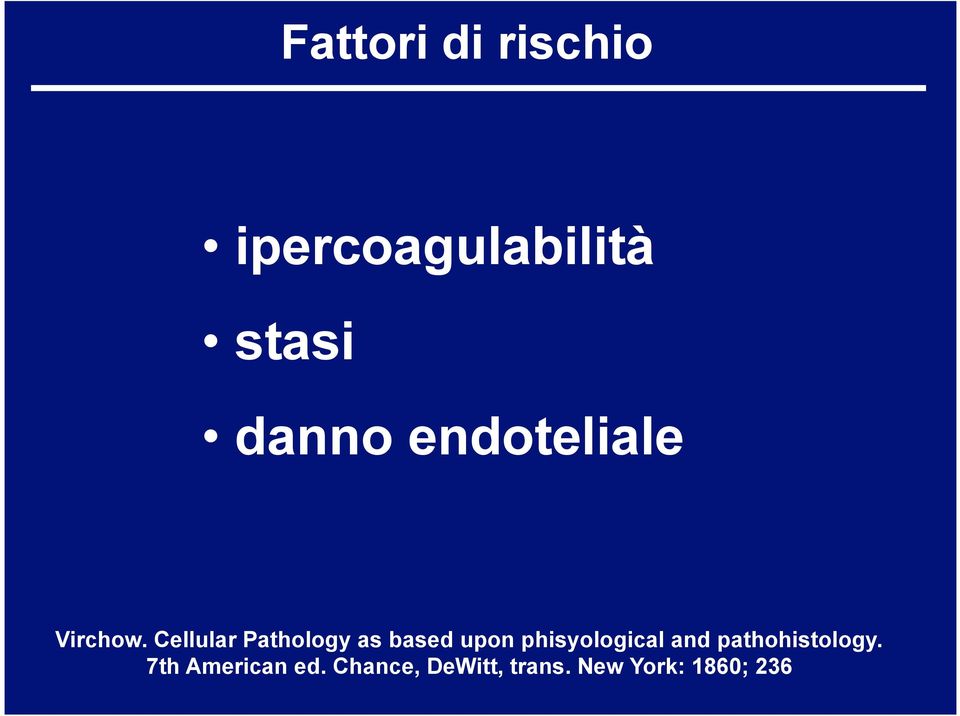 Cellular Pathology as based upon phisyological