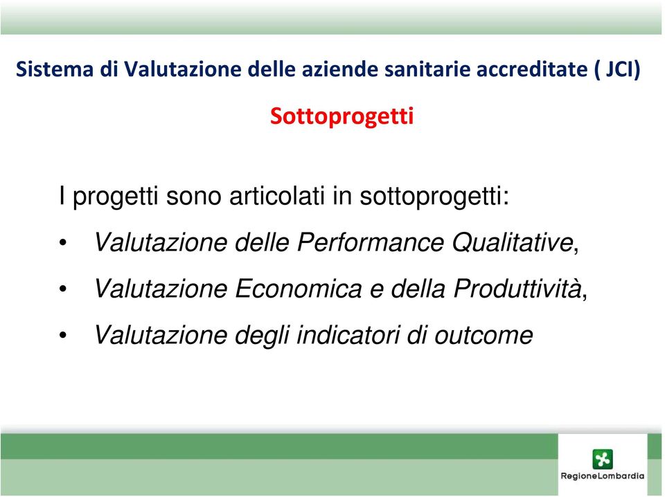 Qualitative, Valutazione Economica e della