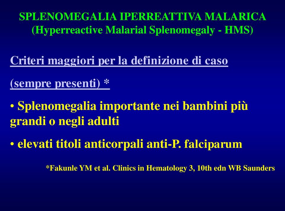 importante nei bambini più grandi o negli adulti elevati titoli anticorpali