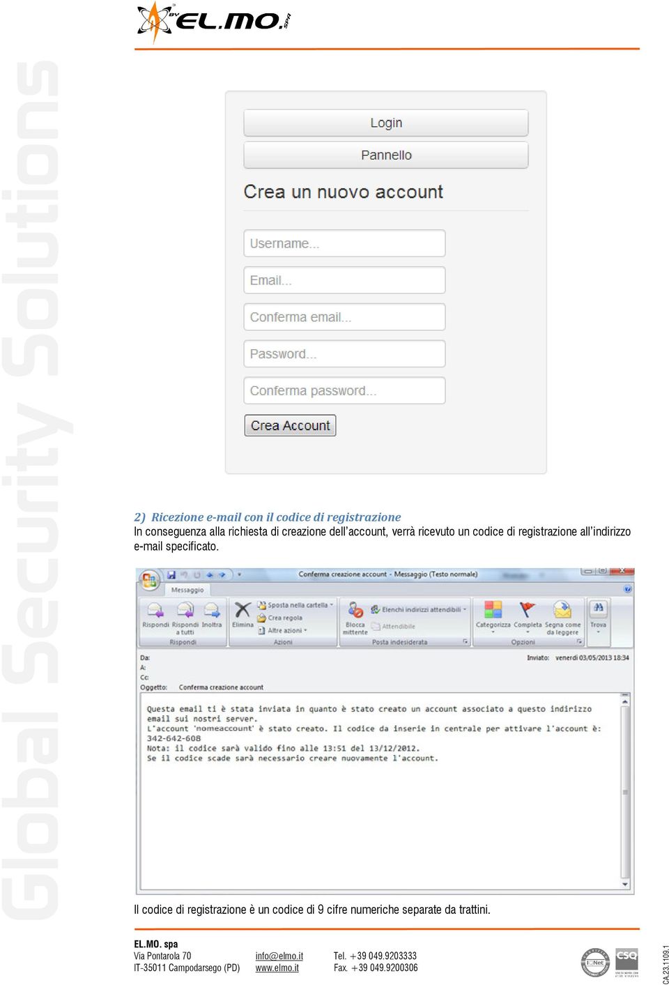 di registrazione all indirizzo e-mail specificato.