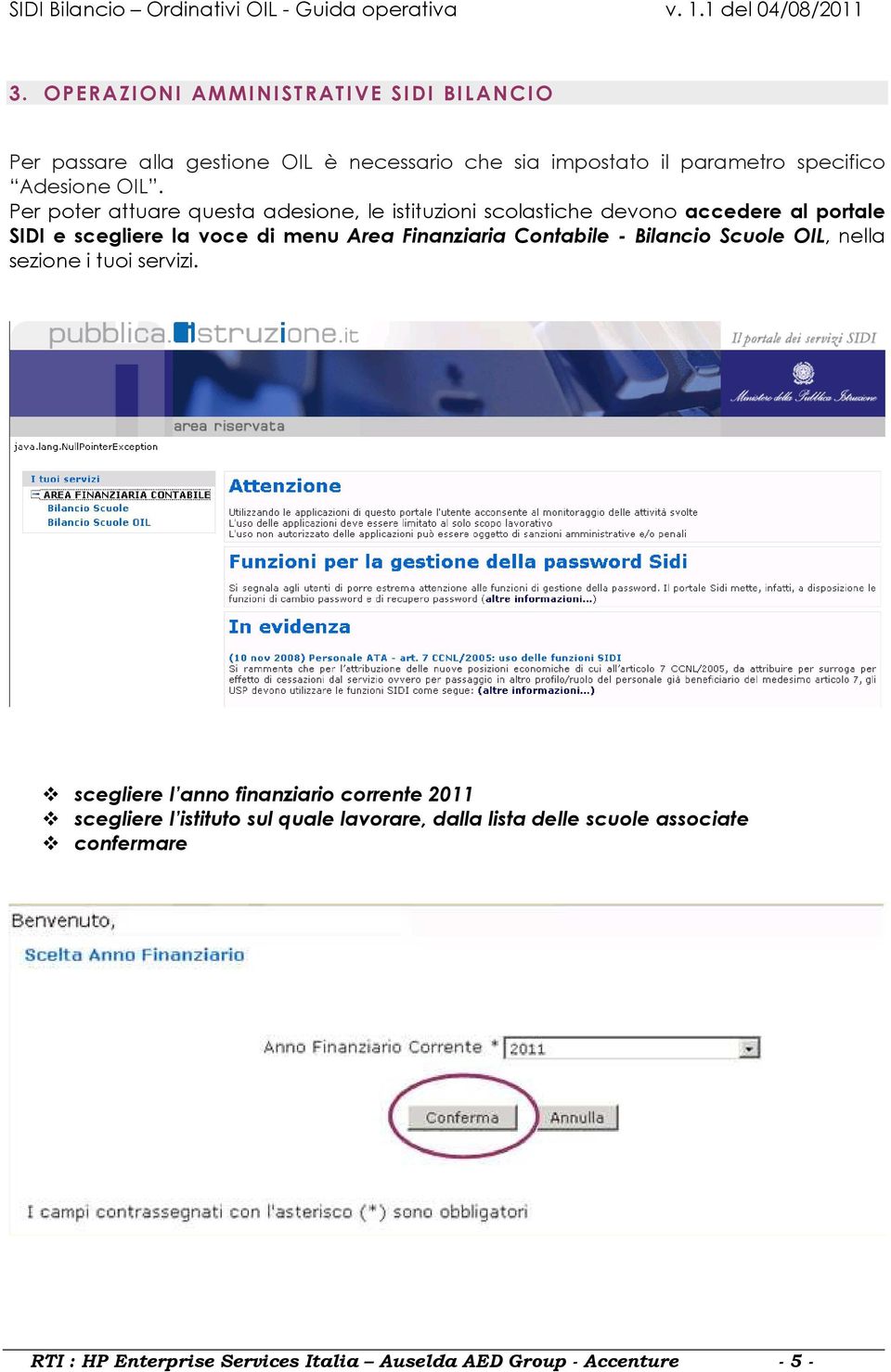 Finanziaria Contabile - Bilancio Scuole OIL, nella sezione i tuoi servizi.