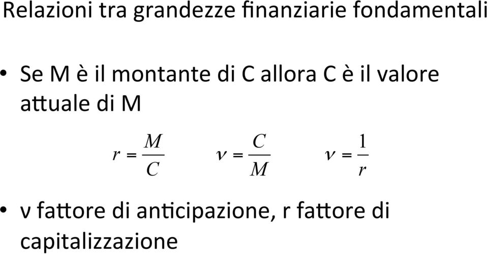 è il valore aduale di r ν ν fadore di