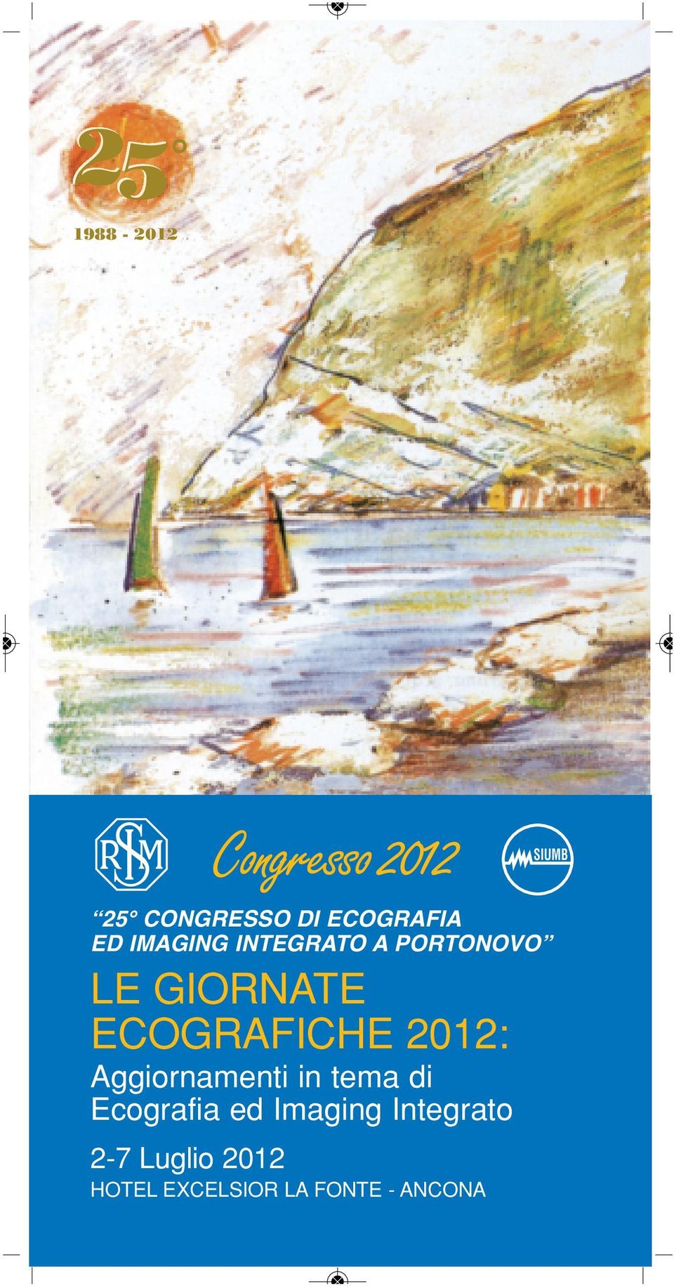 2012: Aggiornamenti in tema di Ecografia ed Imaging