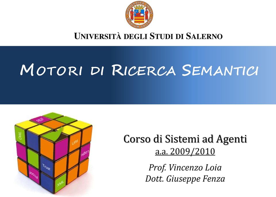 SEMANTICI Corso di Sistemi ad