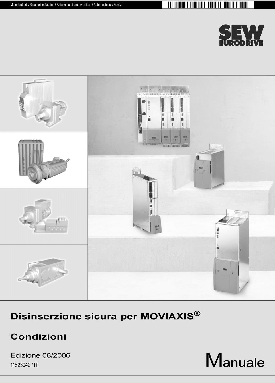 Servizi Disinserzione sicura per MOVIAXIS