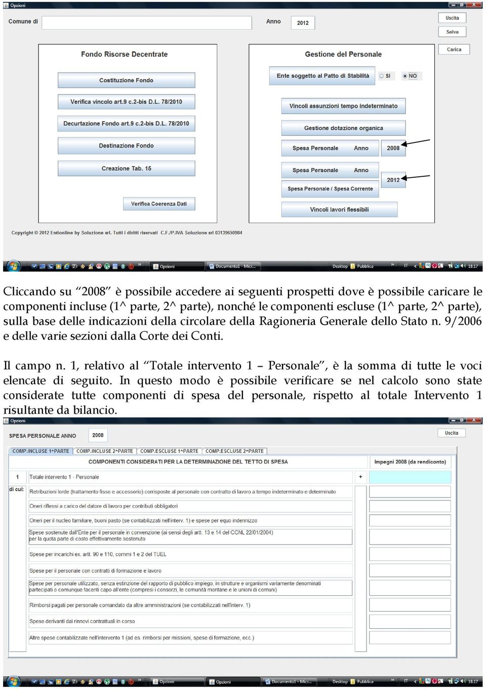 9/2006 e delle varie sezioni dalla Corte dei Conti. Il campo n.