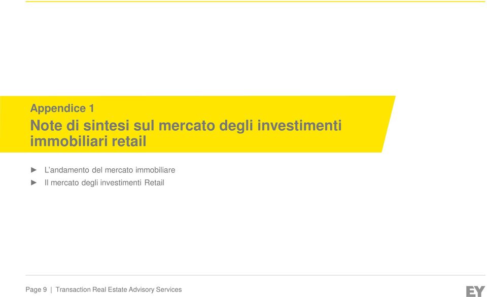 mercato immobiliare Il mercato degli investimenti