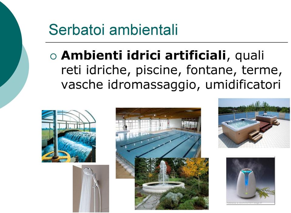 idriche, piscine, fontane,