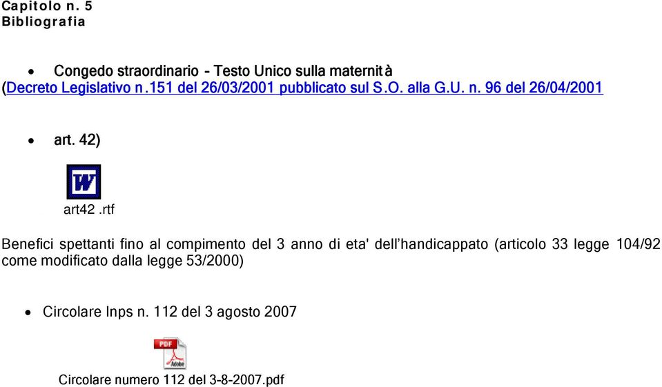 151 del 26/03/2001 pubblicato sul S.O. alla G.U. n. 96 del 26/04/2001 art. 42) art42.