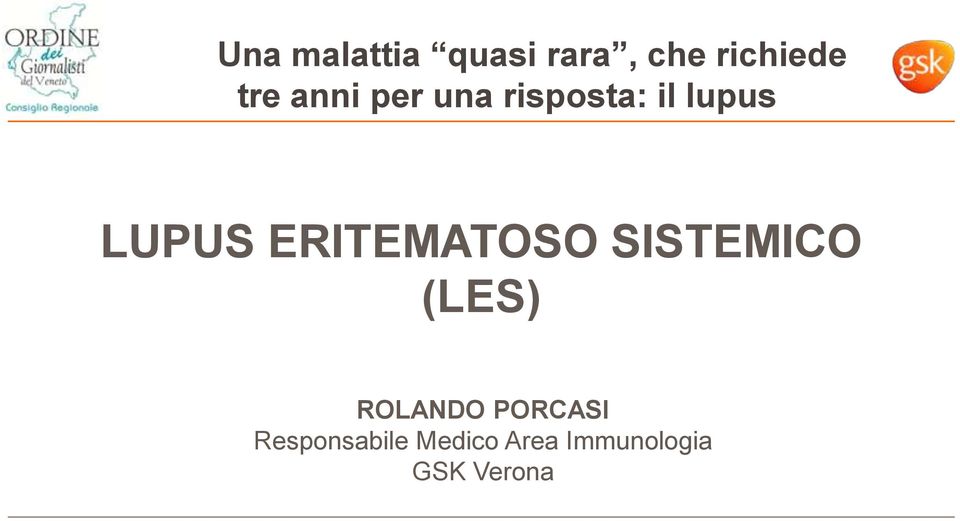 ERITEMATOSO SISTEMICO (LES) ROLANDO