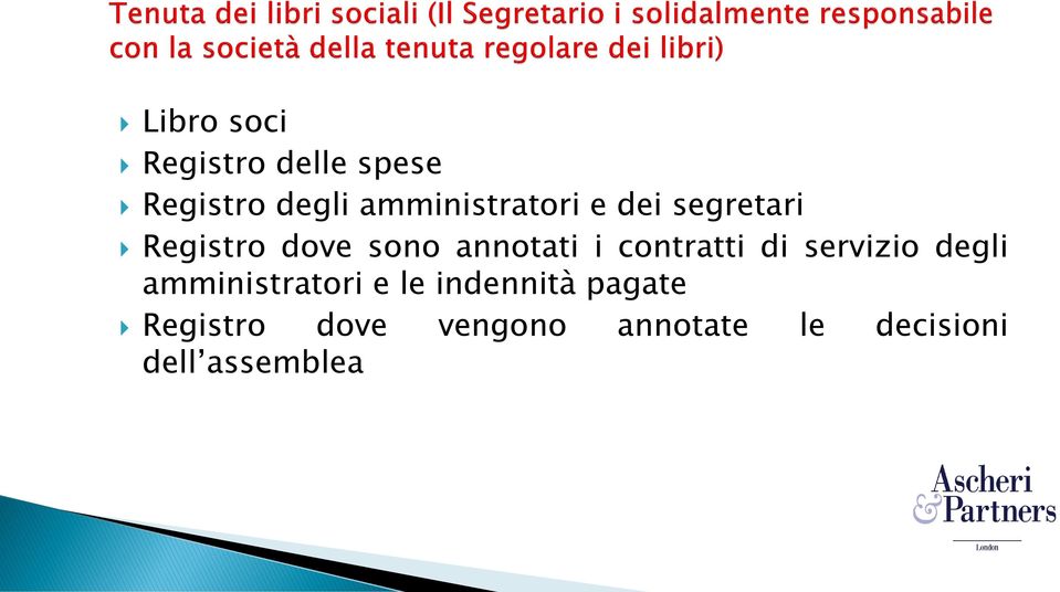 annotati i contratti di servizio degli amministratori e